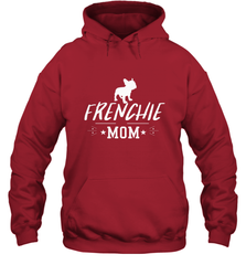Womens French Bulldog Mom Frenchie Mom T shirt Dog Lover Tees Hooded Sweatshirt Hooded Sweatshirt - belovedtshirt