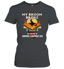 Broom Broke So I Became an Arizona Cardinals Fan  NFL Halloween Costume Women's T-Shirt Women's T-Shirt - belovedtshirt
