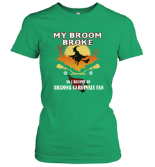 Broom Broke So I Became an Arizona Cardinals Fan  NFL Halloween Costume Women's T-Shirt Women's T-Shirt - belovedtshirt