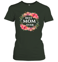 Cool Best Mom Ever Women's T-Shirt Women's T-Shirt - belovedtshirt
