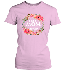 Cool Best Mom Ever Women's T-Shirt Women's T-Shirt - belovedtshirt