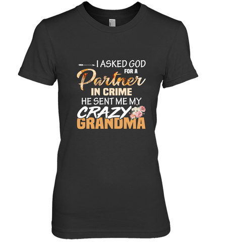 Crazy Grandma Partner in crime Women's Premium T-Shirt Women's Premium T-Shirt / Black / XS Women's Premium T-Shirt - belovedtshirt