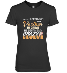 Crazy Grandma Partner in crime Women's Premium T-Shirt Women's Premium T-Shirt - belovedtshirt