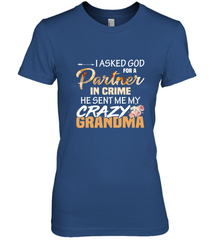 Crazy Grandma Partner in crime Women's Premium T-Shirt Women's Premium T-Shirt - belovedtshirt