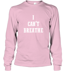 I can't breathe Black lives matter simple message Long Sleeve T-Shirt Long Sleeve T-Shirt - belovedtshirt
