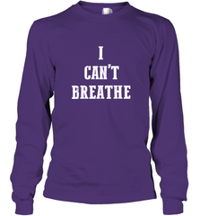 I can't breathe Black lives matter simple message Long Sleeve T-Shirt Long Sleeve T-Shirt - belovedtshirt