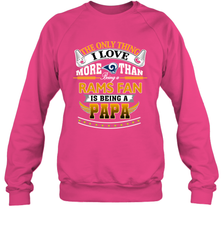 NFL The Only Thing I Love More Than Being A Los Angeles Rams Fan Is Being A Papa Football Crewneck Sweatshirt Crewneck Sweatshirt - belovedtshirt