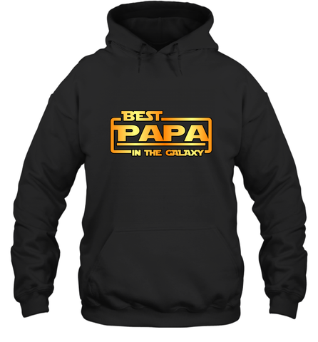 The best Papa in the galaxy Hooded Sweatshirt Hooded Sweatshirt / Black / S Hooded Sweatshirt - belovedtshirt