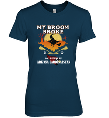 Broom Broke So I Became an Arizona Cardinals Fan  NFL Halloween Costume Women's Premium T-Shirt Women's Premium T-Shirt - belovedtshirt
