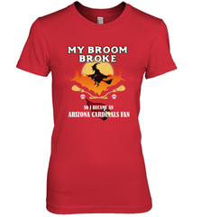 Broom Broke So I Became an Arizona Cardinals Fan  NFL Halloween Costume Women's Premium T-Shirt Women's Premium T-Shirt - belovedtshirt