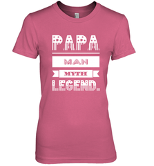 Papa Man Myth Legend Father's Day Dad Veteran Gift Women's Premium T-Shirt Women's Premium T-Shirt - belovedtshirt