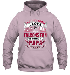 NFL The Only Thing I Love More Than Being A Atlanta Falcons Fan Is Being A Papa Football Hooded Sweatshirt Hooded Sweatshirt - belovedtshirt