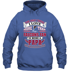 NFL The Only Thing I Love More Than Being A Atlanta Falcons Fan Is Being A Papa Football Hooded Sweatshirt Hooded Sweatshirt - belovedtshirt