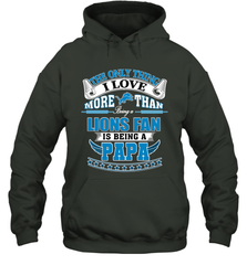 NFL The Only Thing I Love More Than Being A Detroit Lions Fan Is Being A Papa Football Hooded Sweatshirt Hooded Sweatshirt - belovedtshirt