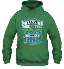 NFL The Only Thing I Love More Than Being A Detroit Lions Fan Is Being A Papa Football Hooded Sweatshirt Hooded Sweatshirt - belovedtshirt