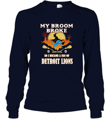 Broom Broke So I Became A Fan of Detroit Lions  NFL Halloween Costume Long Sleeve T-Shirt Long Sleeve T-Shirt - belovedtshirt