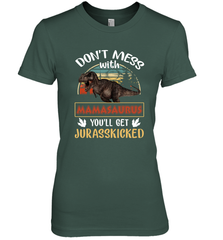 Dont mess with Mamasaurus Women's Premium T-Shirt Women's Premium T-Shirt - belovedtshirt
