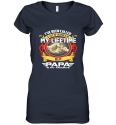 I've Been Called Lot Of Name But Papa Is My Favorite Women's V-Neck T-Shirt