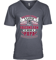 NFL The Only Thing I Love More Than Being A Atlanta Falcons Fan Is Being A Papa Football Men's V-Neck Men's V-Neck - belovedtshirt