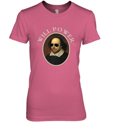 William Shakespeare Will Power Shirt Art Positive Quote Women's Premium T-Shirt Women's Premium T-Shirt - belovedtshirt