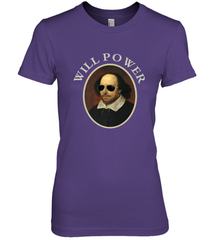 William Shakespeare Will Power Shirt Art Positive Quote Women's Premium T-Shirt Women's Premium T-Shirt - belovedtshirt