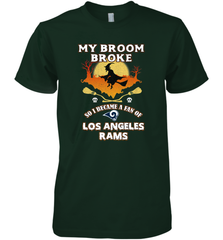 Broom Broke So I Became A Fan of Los Angeles Rams   NFL Halloween Costume Men's Premium T-Shirt Men's Premium T-Shirt - belovedtshirt