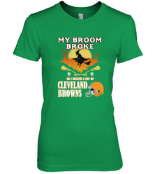 Broom Broke So I Became A Fan of Cleveland Browns  Halloween Costume Women's Premium T-Shirt