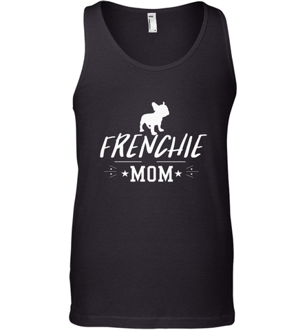 Womens French Bulldog Mom Frenchie Mom T shirt Dog Lover Tees Men's Tank Top Men's Tank Top / Black / XS Men's Tank Top - belovedtshirt
