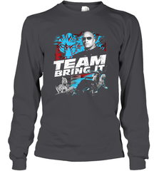 WWE The Rock Team Bring It Long Sleeve T-Shirt Long Sleeve T-Shirt - belovedtshirt