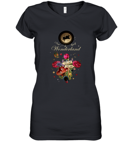 I Found Myself In Wonderland  Alice In Wonderland Women's V-Neck T-Shirt Women's V-Neck T-Shirt / Black / S Women's V-Neck T-Shirt - belovedtshirt