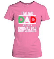 Italian Dad Much Cooler 3 Colours Italy Flag Fathers Day Women's T-Shirt Women's T-Shirt - belovedtshirt