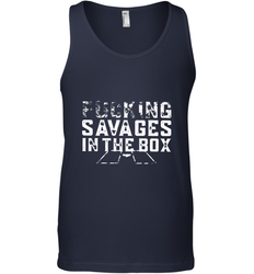 Fucking Savages In That Box Men's Tank Top