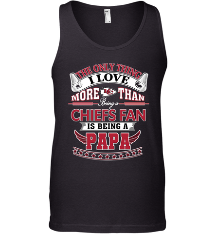 NFL The Only Thing I Love More Than Being A Kansas City Chiefs Fan Is Being A Papa Football Men's Tank Top Men's Tank Top / Black / XS Men's Tank Top - belovedtshirt
