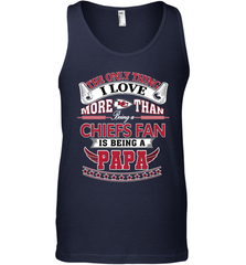 NFL The Only Thing I Love More Than Being A Kansas City Chiefs Fan Is Being A Papa Football Men's Tank Top Men's Tank Top - belovedtshirt