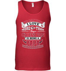 NFL The Only Thing I Love More Than Being A Kansas City Chiefs Fan Is Being A Papa Football Men's Tank Top Men's Tank Top - belovedtshirt