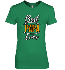 Best papa ever Women's Premium T-Shirt Women's Premium T-Shirt - belovedtshirt