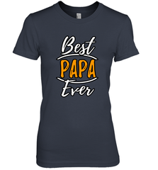Best papa ever Women's Premium T-Shirt Women's Premium T-Shirt - belovedtshirt
