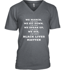 We March, Y'all Mad, Black Lives Matter Men's V-Neck Men's V-Neck - belovedtshirt