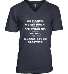 We March, Y'all Mad, Black Lives Matter Men's V-Neck Men's V-Neck - belovedtshirt