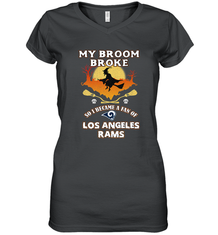 Broom Broke So I Became A Fan of Los Angeles Rams   NFL Halloween Costume Women's V-Neck T-Shirt