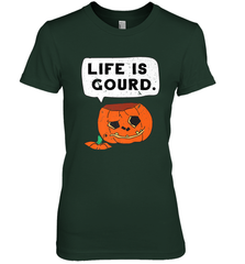Funny Life Is Gourd Halloween Trick Or Treat Pumpkin Women's Premium T-Shirt Women's Premium T-Shirt - belovedtshirt