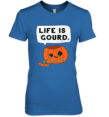 Funny Life Is Gourd Halloween Trick Or Treat Pumpkin Women's Premium T-Shirt Women's Premium T-Shirt - belovedtshirt