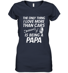The only thing I love more than Cars is Being a Papa Funny Women's V-Neck T-Shirt Women's V-Neck T-Shirt - belovedtshirt