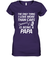 The only thing I love more than Cars is Being a Papa Funny Women's V-Neck T-Shirt Women's V-Neck T-Shirt - belovedtshirt