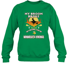 Broom Broke So I Became A Fan of Minnesota Viking NFL Halloween Costume Crewneck Sweatshirt Crewneck Sweatshirt - belovedtshirt
