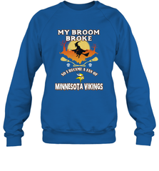 Broom Broke So I Became A Fan of Minnesota Viking NFL Halloween Costume Crewneck Sweatshirt Crewneck Sweatshirt - belovedtshirt