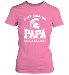 Michigan State Spartans They Call Me Papa Women's T-Shirt Women's T-Shirt - belovedtshirt