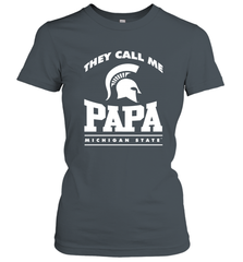 Michigan State Spartans They Call Me Papa Women's T-Shirt Women's T-Shirt - belovedtshirt