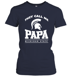 Michigan State Spartans They Call Me Papa Women's T-Shirt