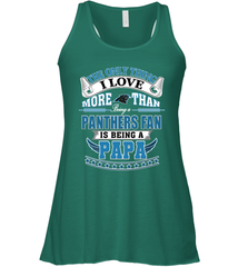 NFL The Only Thing I Love More Than Being A Carolina Panthers Fan Is Being A Papa Football Women's Racerback Tank Women's Racerback Tank - belovedtshirt